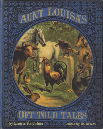 AUNT LOUISA'S Oft Told Tales